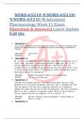 NURS-6521F-9/NURS-6521N9/NURS-6521C-9-Advanced Pharmacology Week 11 Exam  (Questions & Answers) Latest Update Fall Qtr