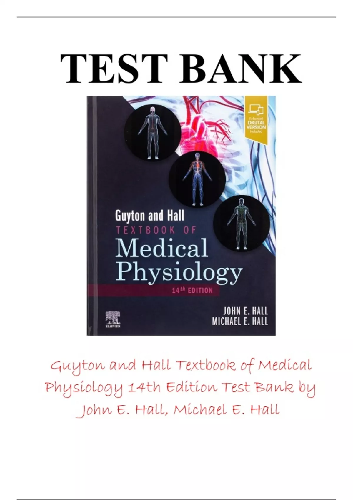 Guyton and Hall Textbook of Medical Physiology 14th Edition Hall Test