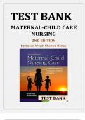 MATERNAL-CHILD CARE NURSING, 2ND EDITION BY SUSAN L. WARD; SHELTON HISLEY TEST BANK ISBN-978-0803636651 Latest Verified Review 2024 Practice Questions and Answers for Exam Preparation, 100% Correct with Explanations, Highly Recommended, Download to Score 