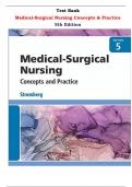  Medical-Surgical Nursing Concepts & Practice 5th Edition Test Bank By Stromberg | Chapter 1 – 48, Latest-2024|