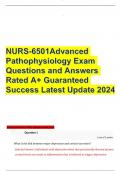 NURS-6501Advanced Pathophysiology Exam Questions and Answers Rated A&plus; Guaranteed Success Latest Update 2024