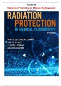 Radiation Protection in Medical Radiography 9th Edition Test Bank By Mary Alice Statkiewicz Sherer, Paula J. Visconti, E. Russell Ritenour, Kelli Haynes  |All Chapters, Latest-2024|