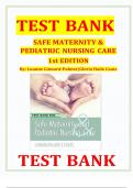 Test Bank for Safe Maternity & Pediatric Nursing Care First Edition by Luanne Linnard-Palmer & Gloria Haile Coats Chapter 1-40 | Complete Guide A+