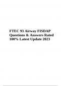 FTEC 93 Airway FISDAP Questions With Answers Latest Update 2024 &lpar;GRADED&rpar;