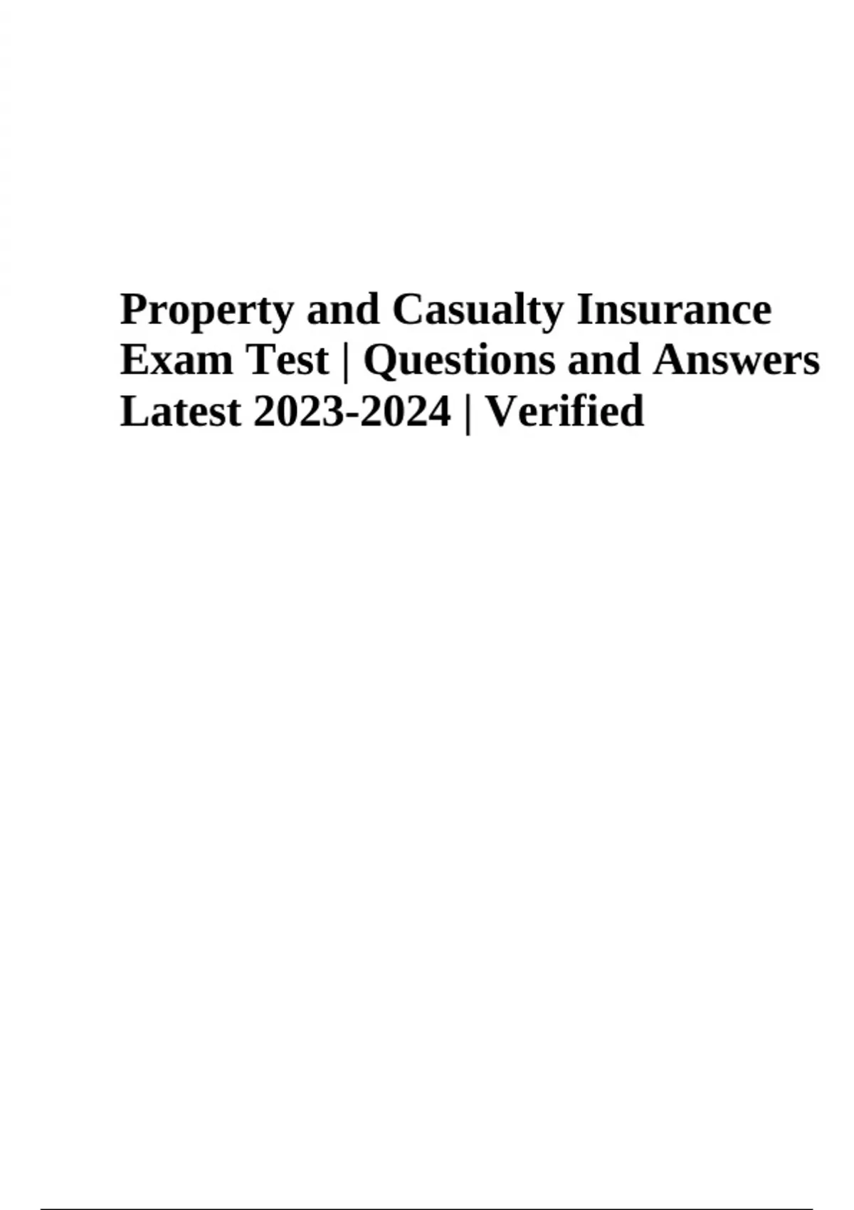 Property and Casualty Insurance Exam Questions With Answers Latest 2024