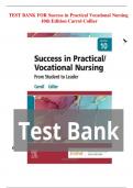 Test bank for success in practical vocational nursing 10th edition carrol collier UPDATED 2023-2024