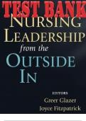 Nursing Leadership from the Outside In 1st Edition Test Bank