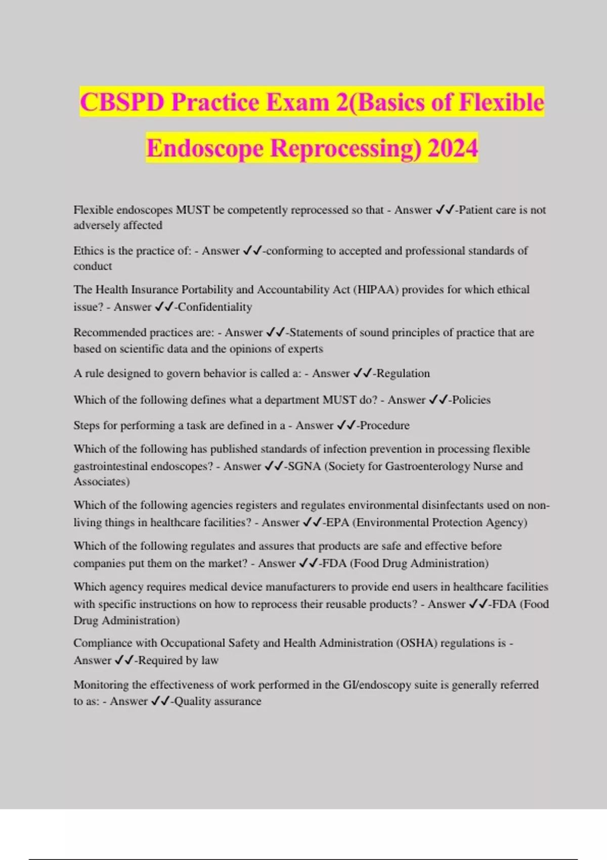 CBSPD Practice Exam 2(Basics of Flexible Endoscope Reprocessing) 2024