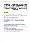 COMMUNITY HEALTH ATI PROCTORED EXAM 2024 (2 DIFFERENT EXAMS) | 120 QUESTIONS AND CORRECT ANSWERS | ALREADY GRADED A+ | PROFESSOR VERIFIED