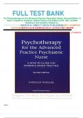      FULL TEST BANK For Psychotherapy for the Advanced Practice Psychiatric Nurse, Second Edition: A How-To Guide for Evidence- Based Practice 2nd Edition) With 100% Verified Questions And Answers Graded A+.     