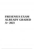 FRESENIUS EXAM Questions With Correct Answers Latest Updated 2024 (GRADED)