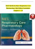 TEST BANK For Rau&rsquo;s Respiratory Care Pharmacology&comma; 10th Edition by Gardenhire&comma; Verified Chapters 1 - 23&comma; Complete Newest Version