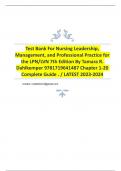 Test Bank For Nursing Leadership&comma; Management&comma; and Professional Practice for the LPN&sol;LVN 7th Edition By Tamara R&period; Dahlkemper 9781719641487 Chapter 1-20 Complete Guide &period; &sol; LATEST 2023-2024