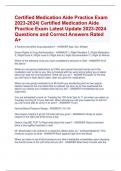 Certified Medication Aide Practice Exam 2023-2024| Certified Medication Aide  Practice Exam Latest Update 2023-2024  Questions and Correct Answers Rated A+