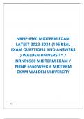 NRNP 6560 MIDTERM EXAM  LATEST 2022-2024 (196 REAL EXAM QUESTIONS AND ANSWERS ) WALDEN UNIVERSITY /  NRNP6560 MIDTERM EXAM /  NRNP 6560 WEEK 6 MIDTERM EXAM WALDEN UNIVERSITY  