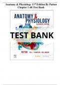 Anatomy & Physiology 11th Edition By Patton Chapter 1-48 Test Bank | (Scored A+) Q&A Explained | Best 2024
