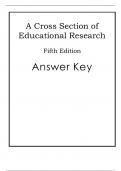 Answer Key For A Cross Section of Educational Research Journal Articles for Discussion and Evaluation 5th Edition By Lawrence Lyne  (All Chapters, 100% Original Verified, A+ Grade)