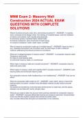 MNM Exam 2- Masonry Wall Construction 2024 ACTUAL EXAM QUESTIONS WITH COMPLETE SOLUTIONS