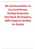 Test Bank For DK Communication 1st Edition By Lisa Ford-Brown&comma; Dorling Kindersley &lpar;All Chapters&comma; 100&percnt; Original Verified&comma; A&plus; Grade&rpar;