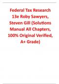 Solutions Manual For Federal Tax Research 13th Edition By Roby Sawyers, Steven Gill (All Chapters, 100% Original Verified, A+ Grade)