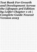 Test Bank For Growth and Development Across the Lifespan 3rd Edition by Leifer Chapter 1-16 | Complete Guide Newest Version 2023