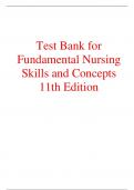 Test Bank for Fundamental Nursing Skills and Concepts 11th Edition