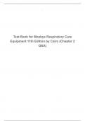 Test Bank for Mosbys Respiratory Care Equipment 11th Edition by Cairo (Chapter 2 Q&A) 