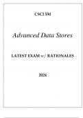 CSCI 550 ADVANCED DATA STORES LATEST EXAM WITH RATIONALES 2024