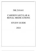 NR.210.641 CARDIOVASCULAR & RENAL MEDICATIONS STUDY GUIDE 2024