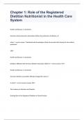 Chapter 1 Role of the Registered Dietitian Nutritionist in the Health Care System Question and answers rated A+ 2023/2024