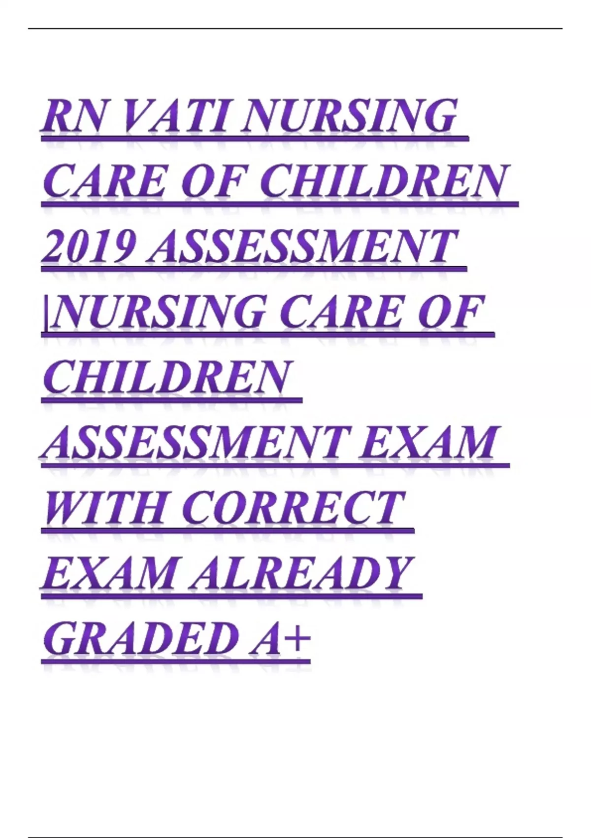 RN VATI NURSING CARE OF CHILDREN 2019 ASSESSMENT |NURSING CARE OF ...