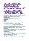 2023 VATI MEDICAL SURGICAL FINAL ASSESSMENT EXAM WITH CORRECT ANSWERS  _GUARANTEED PASS A