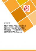 TEST BANK FOR NURSING TODAY TRANSITION AND TRENDS 11TH EDITION BY ZERWEKH All chapters