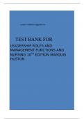 TEST BANK FOR LEADERSHIP ROLES AND MANAGEMENT FUNCTIONS AND NURSING 10TH EDITION MARQUIS HUSTON