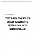 TesT Bank for Hole’s Human Anatomy & Physiology 16th Edition Welsh