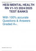 HESI MENTAL HEALTH RN V1-V3 2024/2025 TEST BANKS   With 100% accurate Questions & Answers Graded A+. 