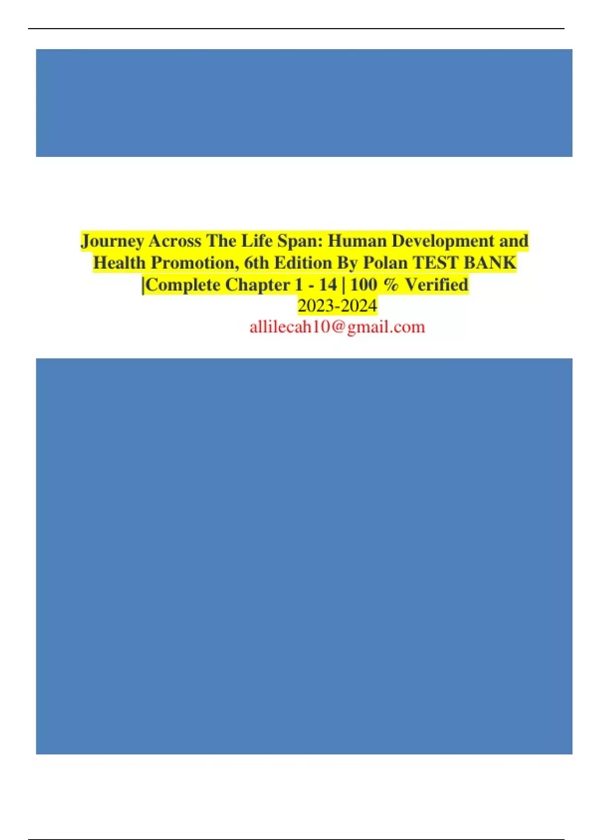 Test bank for journey across the life span human development and health ...