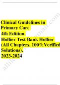 Test bank clinical guidelines in primary care 4th edition hollier test bank hollier all chapters 100 verified solutions Latest update 2023-2024