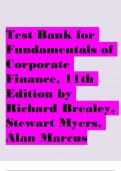 Test Bank for Fundamentals of Corporate Finance, 11th Edition by Richard Brealey, Stewart Myers, Alan Marcus- Complete ALL chapters covered
