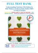 Test Bank for Understanding Nutrition 15th Edition by Ellie Whitney & Sharon Rady Rolfes 9781337392693 Chapter 1-20 | Complete Guide A+