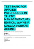 TEST BANK FOR APPLIED PSYCHOLOGY IN TALENT MANAGEMENT, 8TH EDITION, WAYNE F. CASCIO, HERMAN AGUINIS