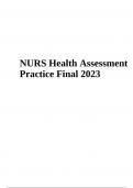 NURS Health Assessment Final Exam Questions With Answers Latest Updated 2024 (GRADED)
