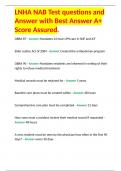 LNHA NAB Test questions and Answer with Best Answer A&plus; Score Assured&period;