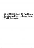 PEDS and OB Final Exam Questions and Answers Latest Updated 2024 (100% Verified Answers)