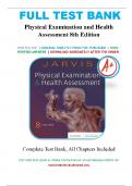 Test Bank Physical Examination and Health Assessment, 8th Edition by Carolyn Jarvis ISBN NO: 0323510809 ( All Chapters Covered)