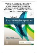 COMPLETE TEST BANK FOR LEHNE’S PHARMACOTHERAPEUTICS FOR ADVANCED PRACTICE NURSES AND PHYSICIAN ASSISTANTS 2ND EDITION ROSENTHAL | ALL CHAPTERS COVERED | CHAPTER 1 TO CHAPTER 92