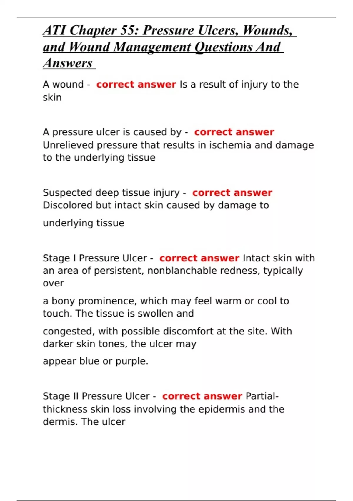 ATI Chapter 55 Pressure Ulcers, Wounds, and Wound Management Questions