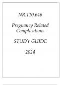 NR&period;110&period;646 PREGNANCY RELATED COMPLICATIONS STUDY GUIDE 2024
