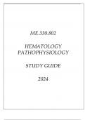ME&period;330&period;802 HEMATOLOGY PATHOPHYSIOLOGY STUDY GUIDE 2024&period;