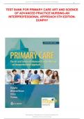 TEST BANK FOR PRIMARY CARE ART AND SCIENCE OF ADVANCED PRACTICE NURSING-AN INTERPROFESSIONAL APPROACH 5TH EDITION- DUNPHY